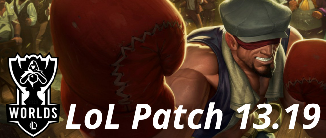 League of Legends World Championship Patch 13.19 - The Game of Nerds