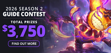 /league-of-legends/forum/news/mobafire-2026-season-2-guide-contest-47981